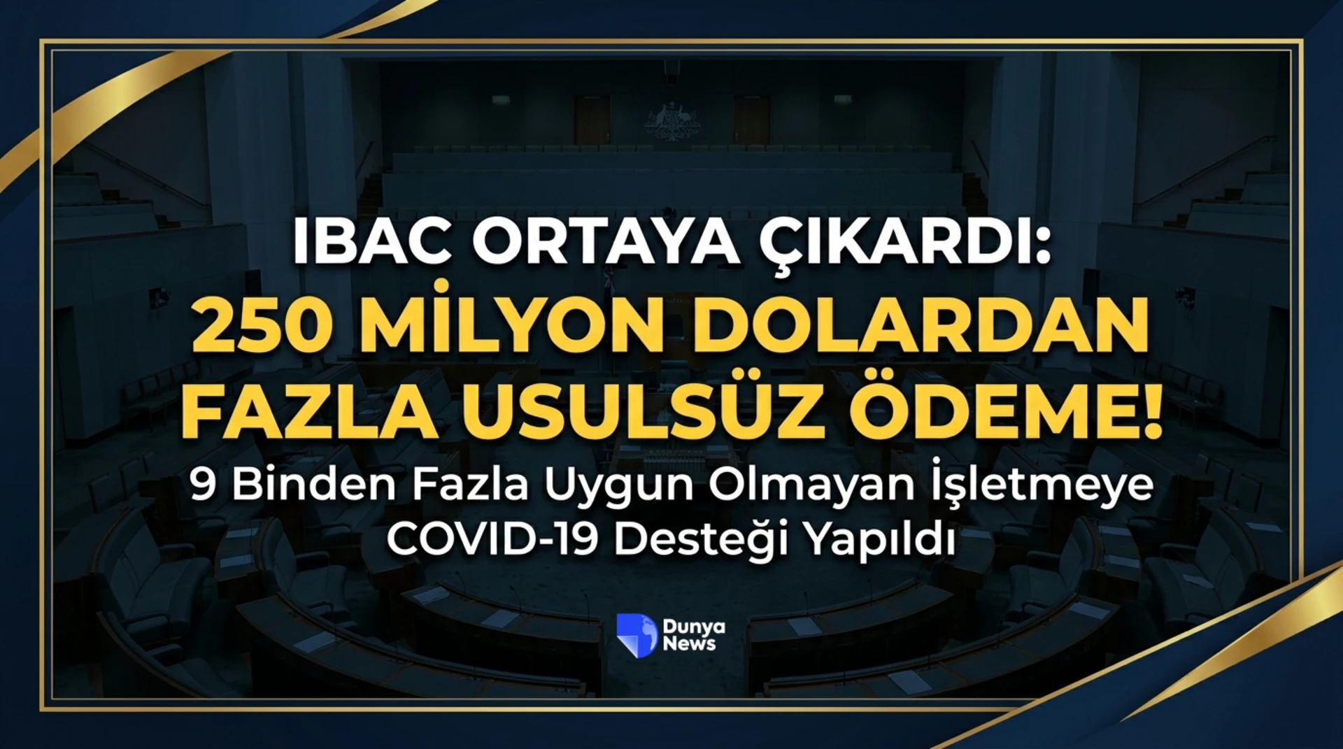 COVID-19 Destek Ödemesi 9 Bin İşletmeye Usulsüz !