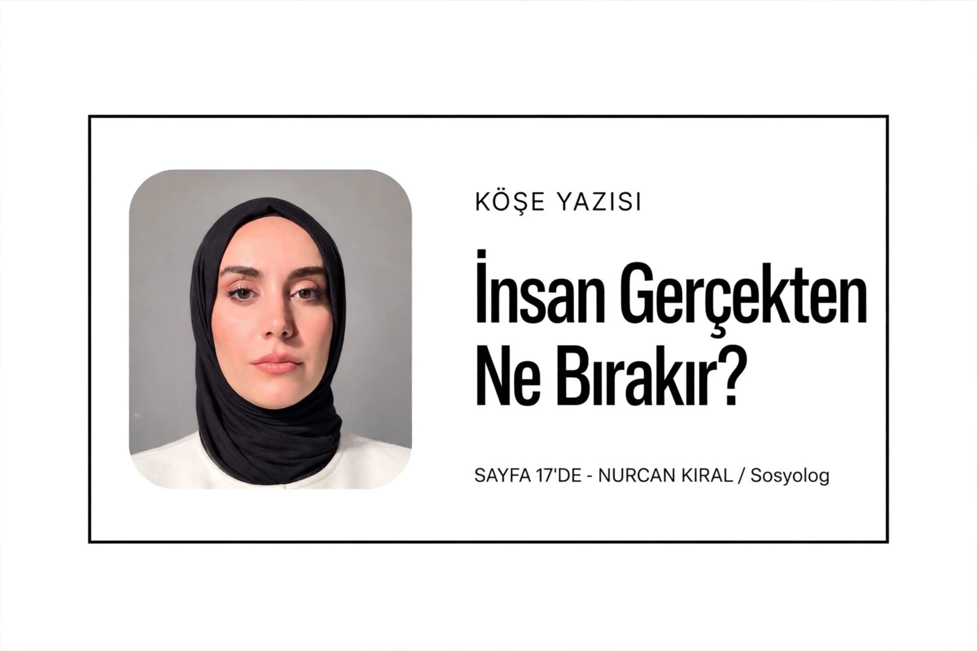 Bir insan öldüğünde geriye gerçekten ne kalır?